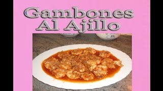 Gambones o gambas al ajillo recetas de cocina con Mila [upl. by Anaehs]