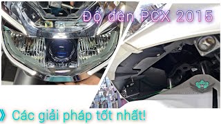 PCX 2015 và các lựa chọn độ đèn hợp lý Bi cầu  Trợ sáng  LED PHƯỢT Garage [upl. by Luing596]