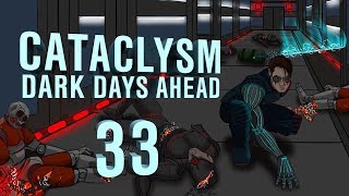 Cataclysm Dark Days Ahead quotBranquot  Ep 33 quotFed by Websquot [upl. by Ymmas]