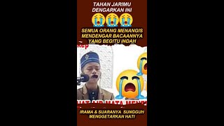 😭 Suaranya Sangat indah Sungguh Menusuk Hati dan Meneteskan air mata [upl. by Beckett]