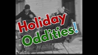 Holiday Oddities Show 2022 Trailer [upl. by Nillad]