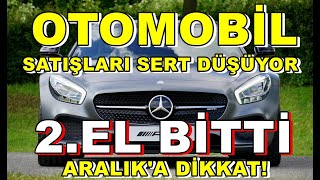 Otomobil Piyasasında Satışlar Hızla Düşüyor  İkinci El Otomobil Piyasası Çöktü  Otomobil Fiyatları [upl. by Nored]