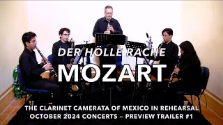 MOZART Der Hölle Rache from The Magic Flute Concert Trailer 1 — The Clarinet Camerata of Mexico [upl. by Geddes]