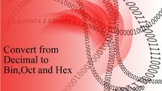 Convert a decimal number to binary octal and hexadecimal [upl. by Harrow]