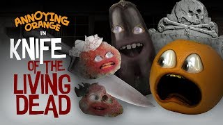 Annoying Orange  Knife of the Living Dead Shocktober [upl. by Ahsiuqat104]