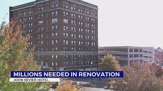 Millions in subsidy likely needed for John Sevier Hotel renovation [upl. by Leffen561]