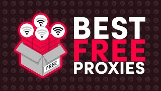 Best Free Proxies  Top Free Proxy Lists and Plans of 2023 [upl. by Ennael]