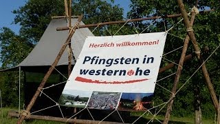 Pfingsten in Westernohe 2014  Das Video [upl. by Okime884]