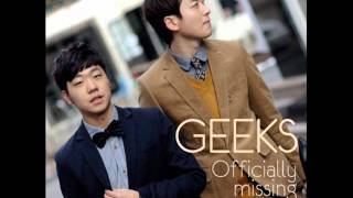 geeks  officially missing you inst [upl. by Sirahc]