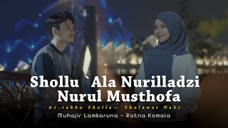 Shollu ‘Ala Nurilladzi X Nurul Musthofa by Muhajir Lamkaruna  Ratna Komala [upl. by Ameehs975]