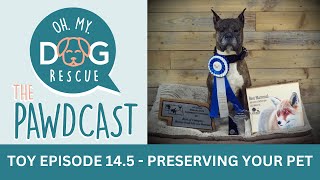 Preserving Your Pets  Toy Episode 145 Pet Taxidermy [upl. by Benny212]