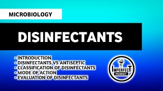 Disinfectant  One Shot  Classification  Evaluation Of Disinfectants  Microbiology  B Pharm [upl. by Guidotti836]