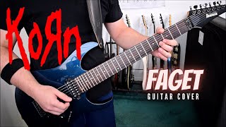 Korn  Faget Guitar Cover [upl. by Nawek]