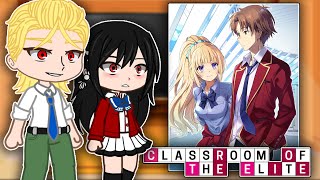 Class D React To Ayanokoji  Full Ver  Classroom of the Elite  Gacha React [upl. by Isobel]