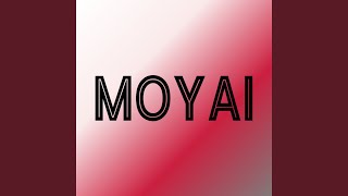 MOYAI [upl. by Lunna]