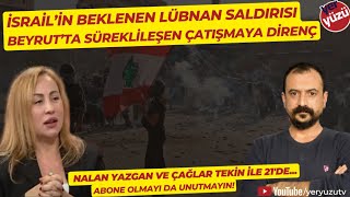 Lübnanda yaşam insan kalma mücadelesi ve savaş olasılığı NalanYazgan ve ÇağlarTekin ile 21de [upl. by Aerdnaeel]