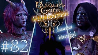 Baldurs Gate 3  Full Release Episode 82 Balthazar [upl. by Peonir78]