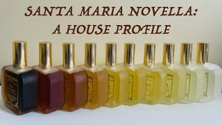 SANTA MARIA NOVELLA HOUSE PROFILE  TEN FRAGRANCES [upl. by Eolcin]