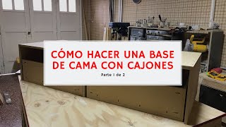 CÓMO HACER una CAMA con CAJONES  Parte 1 ► ENCASAAR [upl. by Grof]