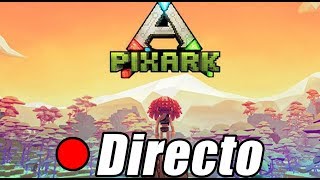 🔴 EN DIRECTO  ME DESTROZAN LA CASA  PIXARK  Nexxuz [upl. by Anerys]