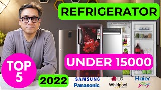 Best Refrigerator Under 15000 ⚡ Best Single Door Refrigerator 2022 🇮🇳 Best Fridge in India 2022 [upl. by Aroled]