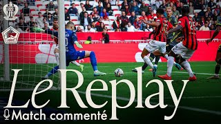 Nos commentaires sur le scenario palpitant de Nice  Lille 22 [upl. by Rol]