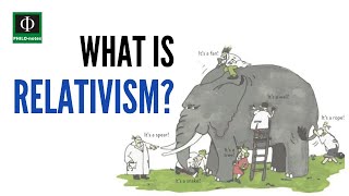 What is Relativism [upl. by Tnafni]