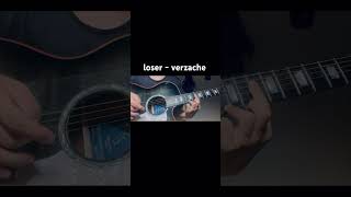 loser  verzache Guiter Cover guitar loser verzache [upl. by Ella70]