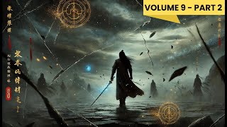 Update  Yi Yuns Ascension Journey Through the Martial World  Audiobook  Volume 9  part 2 [upl. by Ferdinana]