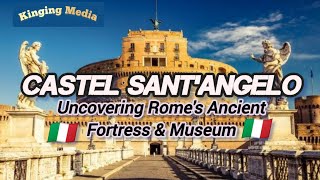 quotExploring Castel SantAngelo Romes Ancient Fortress amp Museumquot [upl. by Myrle216]