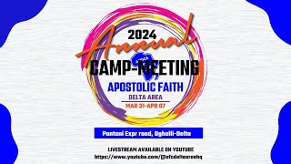 2024 CAMPMEETING  REVIVAL SERVICE 04042024 [upl. by Nnave732]