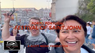 Festival of Saint John  Porto Portugal  Fireworks Lanterns Music Food amp Drinks [upl. by Behah38]