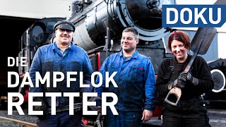 Die DampflokRetter  Alte Eisenbahn Technik auf den Gleisen halten  erlebnis hessen  Doku [upl. by Faubert]