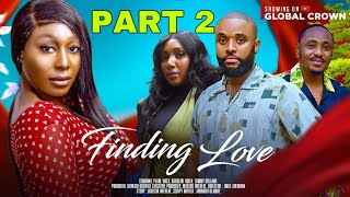 FINDING LOVE 2  2024 latest Nigerian movie  Pearl Wats Tommy Roland Caroline Igben [upl. by Okiram]