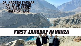 Hunza Khunjerab 2024  First January ft Dr Sajid Sohail Sami Dr Nadeem Dr Ali Nadeem [upl. by Danialah785]