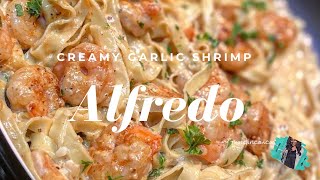 THE BEST HOMEMADE CREAMY SHRIMP ALFREDO RECIPE  QUICK amp EASY WEEKNIGHT MEAL [upl. by Declan]