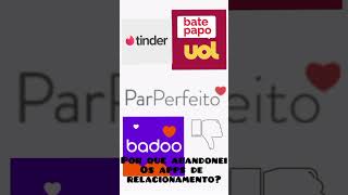 POR QUE ABANDONEI APPS DE RELACIONAMENTO [upl. by Llennaj]