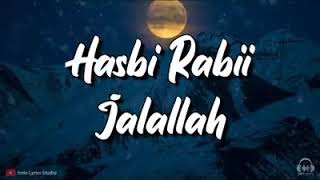 sholawat hasbi robbi jalallah lirik amp terjemahan [upl. by Gnart]