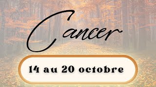 CANCER ♋️ DU 14 AU 20 OCTOBRE I Des nouvelles du passé [upl. by Erodoeht890]