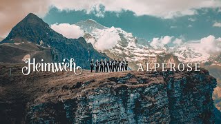 Heimweh  Alperose  Offiziells Musigvideo [upl. by Enalda]