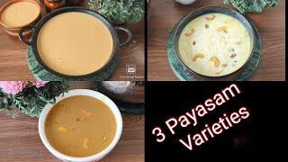 3 Onam Sadya Payasam Recipes  Onam Sadya recipes  Paal Payasam  Semiya Payasam  Parippu Payasam [upl. by Ardys]