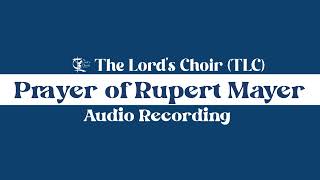 Prayer of Rupert Mayer  091424  TLC  38 Practice  TLC Doha [upl. by Mountford]