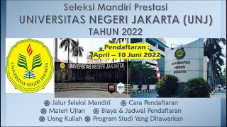 SELEKSI MANDIRI JALUR PRESTASI UNIVERSITAS NEGERI JAKARTA  UNJ 2022 [upl. by Katt721]