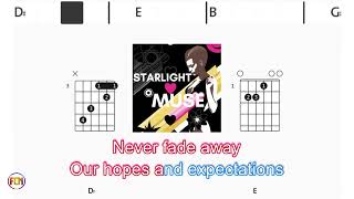 MUSE Starlight FCN GUITAR CHORDS amp LYRICS [upl. by Hal883]