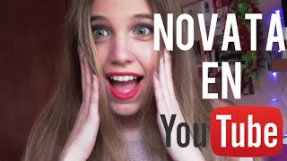 ¡NOVATA EN YOUTUBE  Laia Oli [upl. by Mok646]