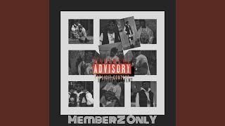 Memberz Only [upl. by Colette]