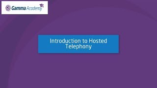 Introduction to Hosted Telephony [upl. by Day990]