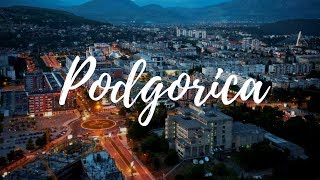 PODGORICA  Montenegro Travel Guide  Around The World [upl. by Leahcimdivad]