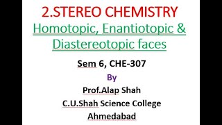 2 Homotopic Enantiotopic amp Diastereotopic Faces [upl. by Eckhardt]