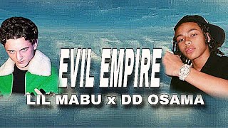 Lil mabu x DD Osama  Evil Empire Lyrics video [upl. by Adnovad]